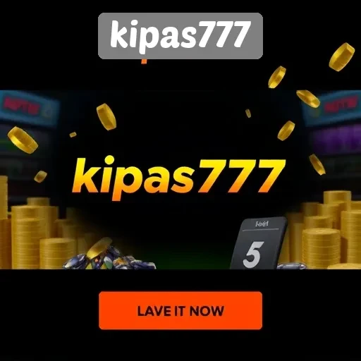 Berita Terbaru Seputar Fitur dan Promo di Kipas777